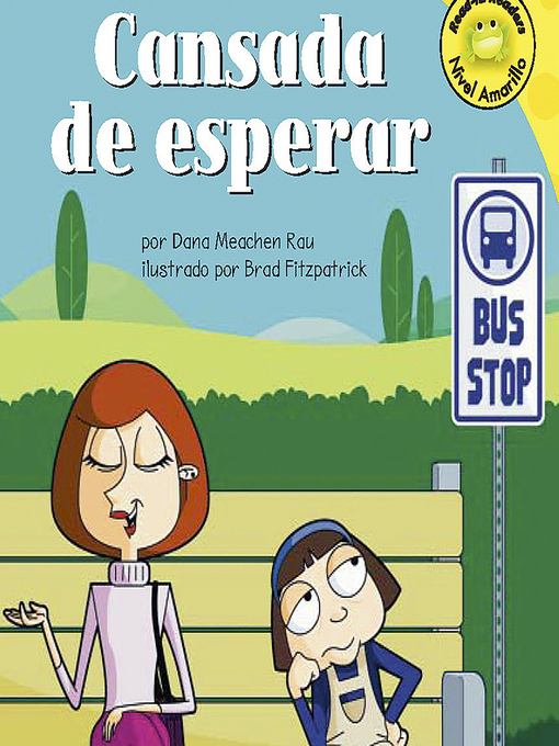 Title details for Cansada de esperar by Dana Meachen Rau - Available